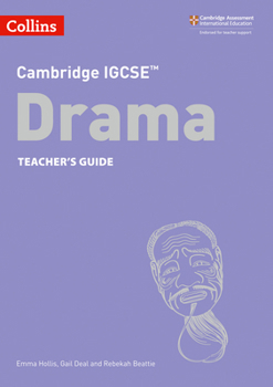 Paperback Cambridge Igcse(tm) Drama Teacher's Guide: Second Edition Book