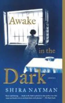 Paperback Awake in the Dark: Stories Book