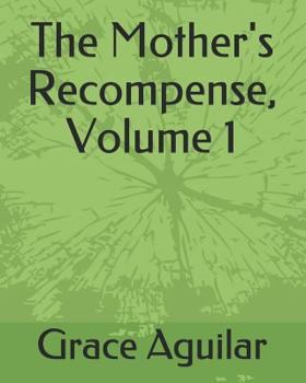 Paperback The Mother's Recompense, Volume 1 Book