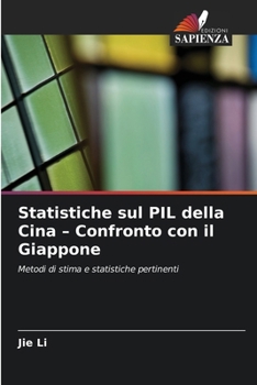 Paperback Statistiche sul PIL della Cina - Confronto con il Giappone [Italian] Book