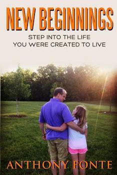 Paperback New Beginnings: Step Into the Life You Were Created to Live Book