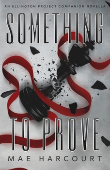 Paperback Something To Prove Book