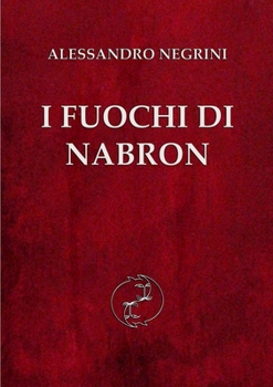 Paperback I Fuochi di Nabron [Italian] Book