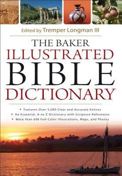 Hardcover The Baker Illustrated Bible Dictionary Book