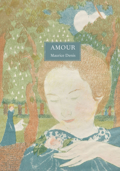 Maurice Denis Amour (french) /franCais