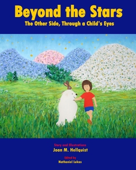 Paperback Beyond the Stars: The Other Side, Through a Child's Eyes Book
