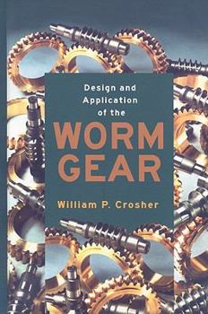 Design and Application of the Worm Gear