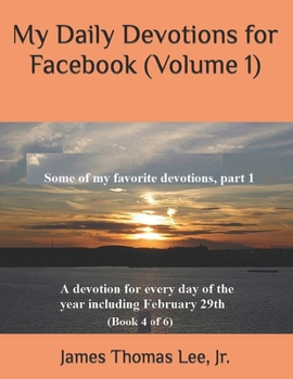 Paperback My Daily Devotions for Facebook (Volume 1) Book