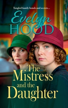 Hardcover The Mistress and The Daughter Book