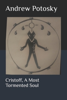Paperback Cristoff, A Most Tormented Soul Book