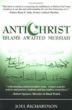 Paperback Antichrist: Islam's Awaited Messiah Book