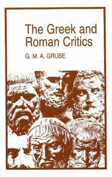 Paperback The Greek and Roman Critics Book