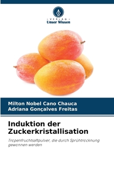 Paperback Induktion der Zuckerkristallisation [German] Book