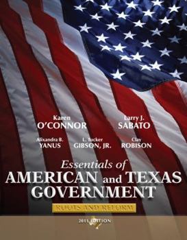 Paperback Essentials of American and Texas Government: Roots and Reform Book