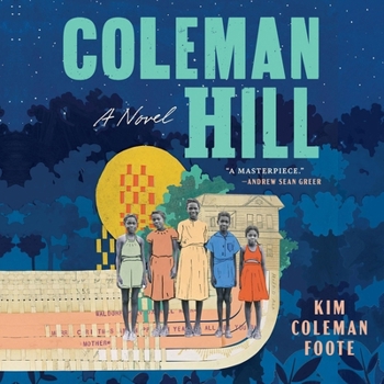 Coleman Hill: A Biomythography