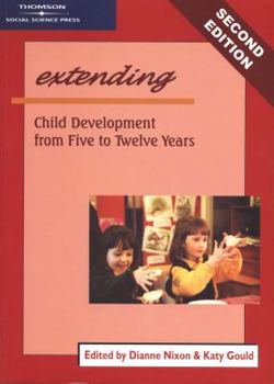 Paperback Extending: Child Development From Five to Twelve Years Book