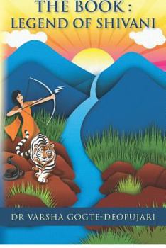 Paperback The Book: Legend of Shivani Book