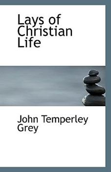 Paperback Lays of Christian Life Book