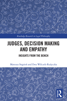 Paperback Judges, Decision Making and Empathy: Insights from the Bench Book