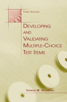 Paperback Developing and Validating Multiple-choice Test Items Book
