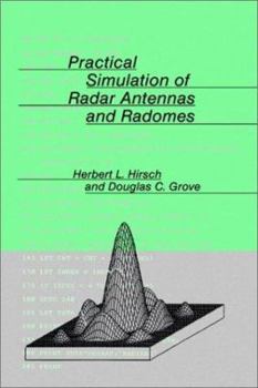 Hardcover Practical Simulation of Radar Antennas and Radomes Book