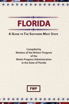 Florida - Book  of the American Guide Series