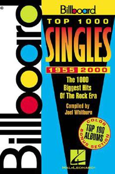 Paperback Billboard Top 1000 Singles - 1955-2000: The 1000 Biggest Hits of the Rock Era Book