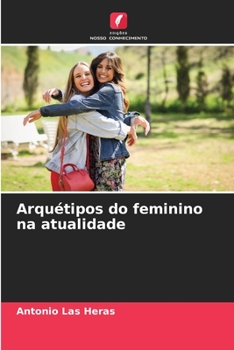 Paperback Arquétipos do feminino na atualidade [Portuguese] Book