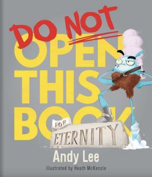 Do Not Open This Book for Eternity