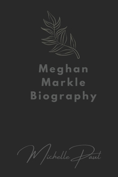 Paperback Meghan Markle Biography Book