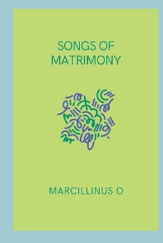 Paperback Songs of Matrimony Book