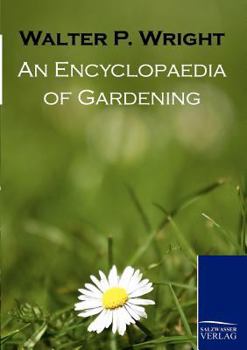 Paperback An Encyclopaedia of Gardening Book