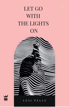 Paperback Let Go with the Lights on Book