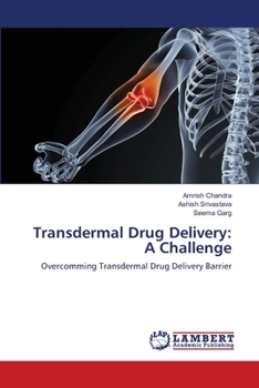 Paperback Transdermal Drug Delivery: A Challenge Book