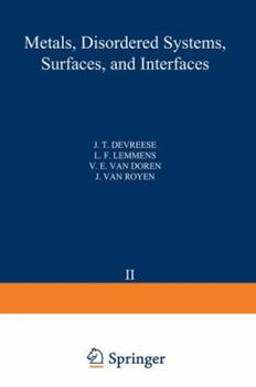Paperback Recent Developments in Condensed Matter Physics: Volume 2 - Metals, Disordered Systems, Surfaces, and Interfaces Book
