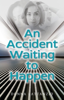 Paperback An Accident Waiting to Happen: A gripping, psychological thriller with a shocking twist Book