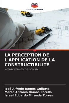 Paperback La Perception de l'Application de la Constructibilité [French] Book
