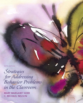 Paperback Strategies for Addressing Behavior Problems in the Classroom Book