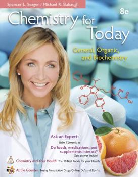 Chemistry for Today: General, Organic, and Biochemistry