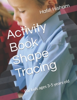 Paperback Activity Book Shape Tracing: For kids ages 3-5 years old Book