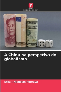 Paperback A China na perspetiva do globalismo [Portuguese] Book