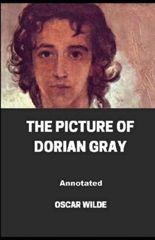 Paperback The Picture of Dorian Gray Annotated Book