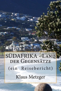 Paperback SÜDAFRIKA - Land der Gegensätze [German] Book