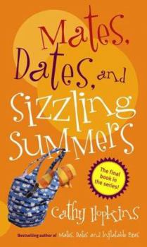 Mass Market Paperback Mates, Dates, and Sizzling Summers Book