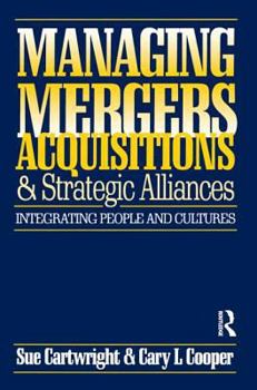 Paperback Managing Mergers Acquisitions and Strategic Alliances Book
