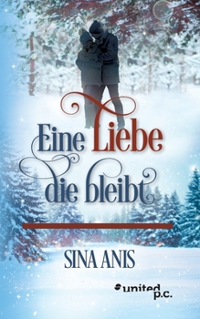 Paperback Eine Liebe die bleibt [German] Book