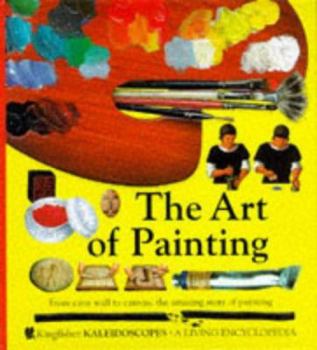 Hardcover The Art of Painting (Kaleidoscopes) [French] Book