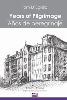 Paperback Years of Pilgrimage / Años de Peregrinaje Book