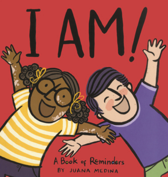 Library Binding I Am!: A Book of Reminders Book