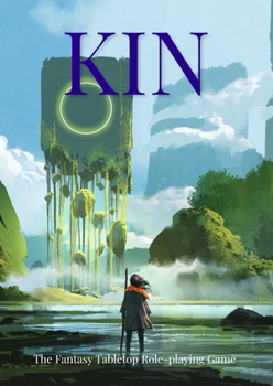 Paperback Kin: The Fantasy Tabletop Role-playing Game Book